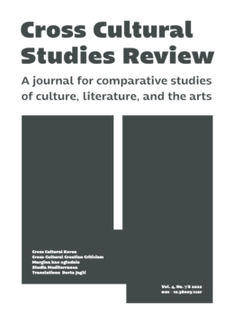 Cross Cultural Studies Review : A journal for comparative studies of culture, literature, and the arts , Vol. 4 No. 7-8, 2022