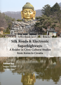 Silk Roads & Electronic Superhighways I.Dizdar, S.Ryle